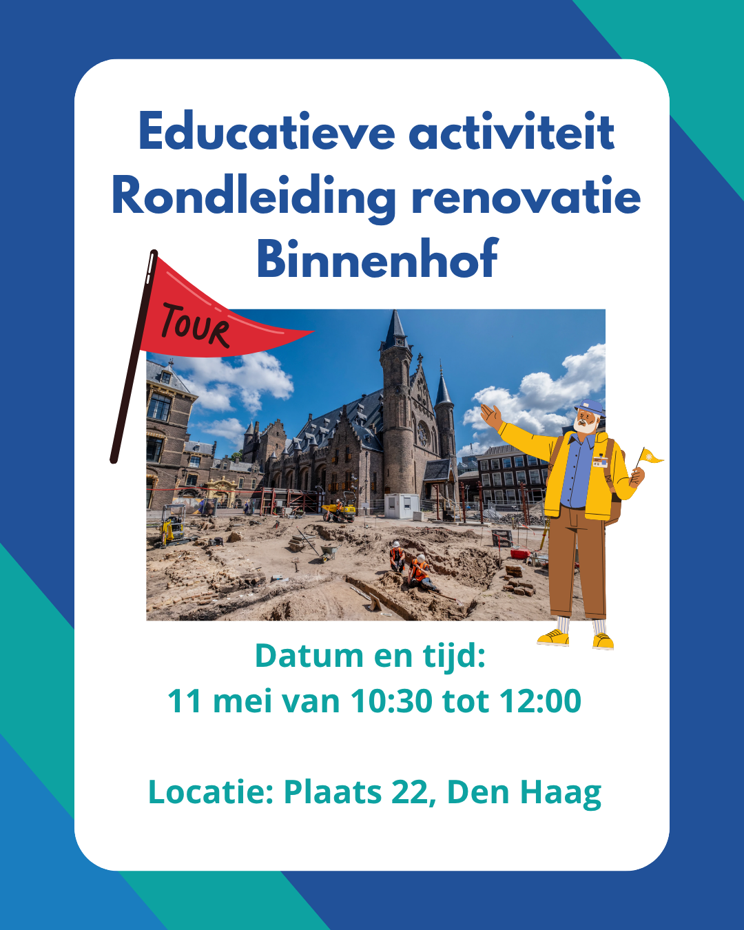 Rondleiding renovatie Binnenhof